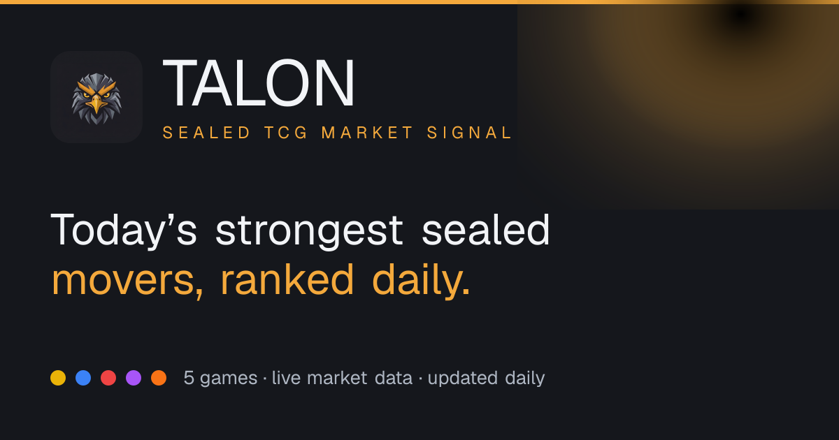 Talon: Sealed TCG Market Signal